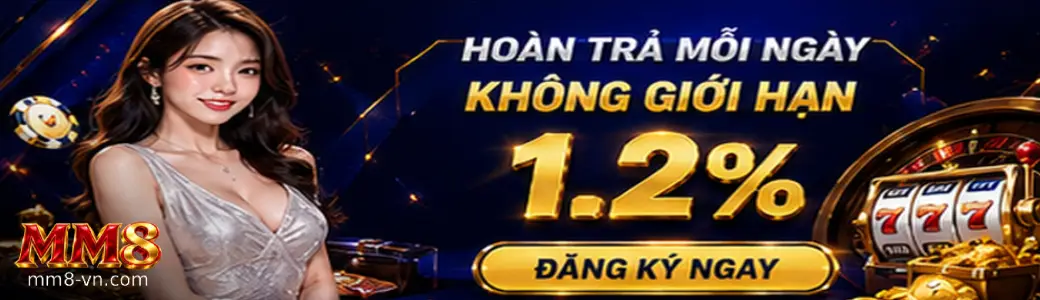 Chương trình khuyến mãi MM8 dành cho thành viên casino